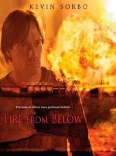 Скачать фильм Fire from Below(ჯოჯოხეთის ცეცხლი) бесплатно